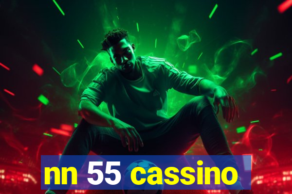 nn 55 cassino